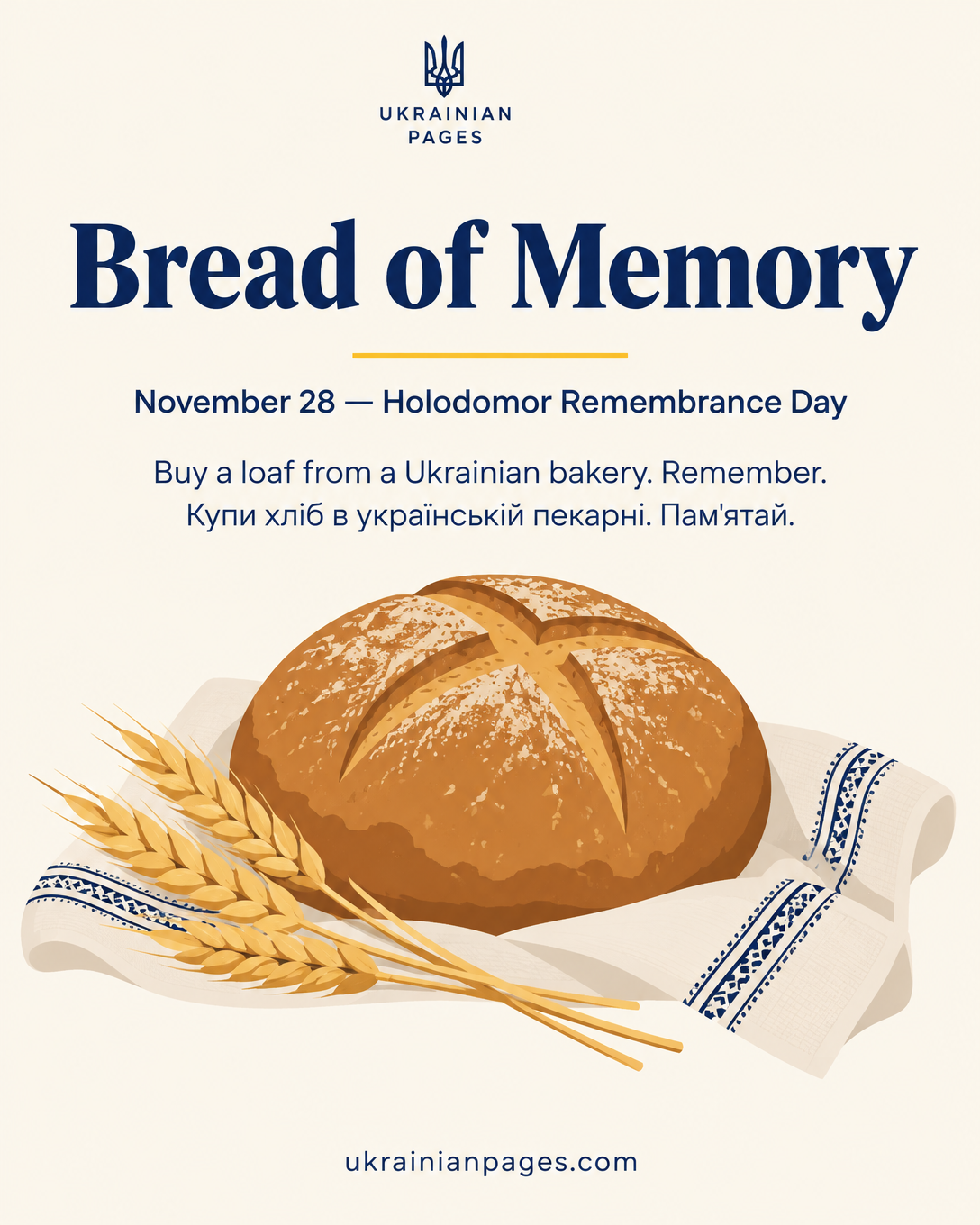 Bread of Memory: Honor Holodomor Victims With a Loaf of Bread